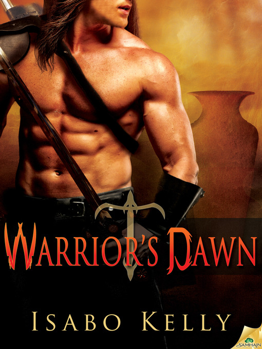 Title details for Warrior's Dawn by Isabo Kelly - Available